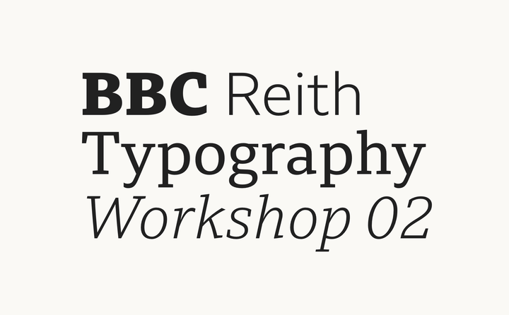 BBC Reith Typography Workshop 02