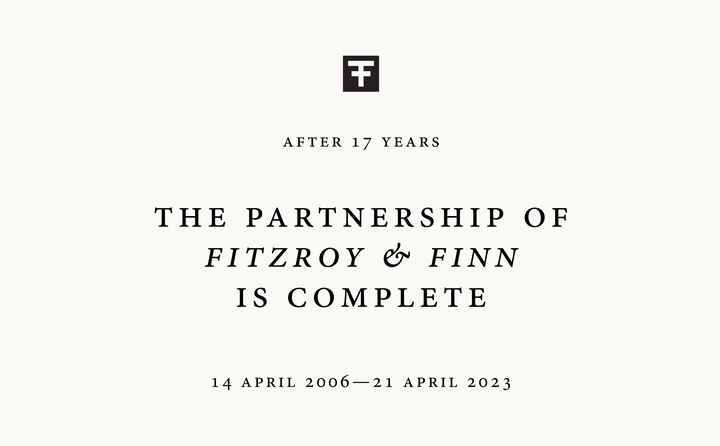 Fitzroy & Finn is complete