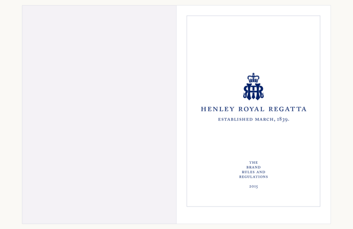 Henley Royal Regatta Style Guide designed by Fitzroy and Finn Henley Royal Regatta Style Guide designed by Fitzroy and Finn