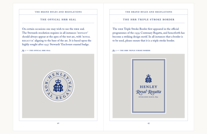 Henley Royal Regatta Style Guide designed by Fitzroy and Finn Henley Royal Regatta Style Guide designed by Fitzroy and Finn