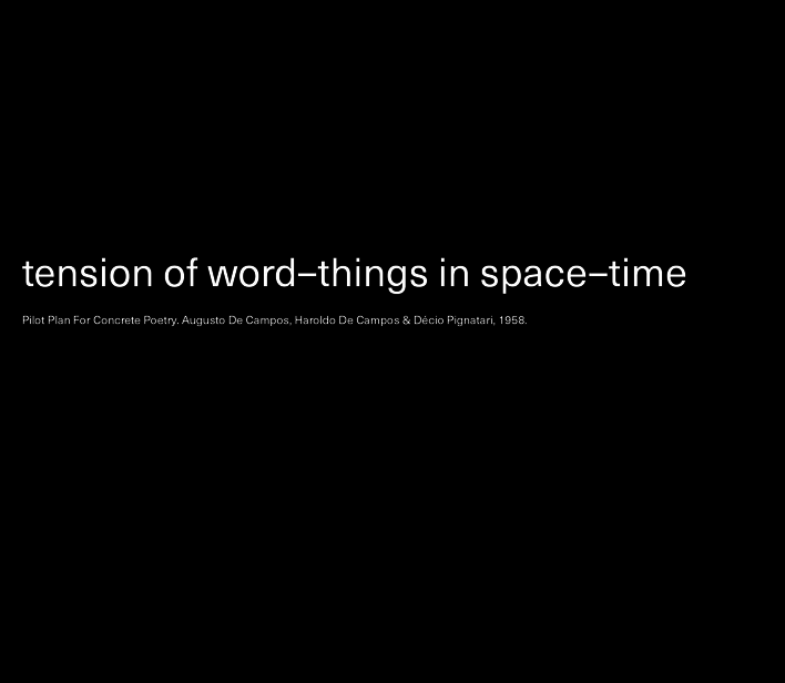 Pilot Plan For Concrete Poetry. Augusto De Campos, Haroldo De Campos & Décio Pignatari, 1958.