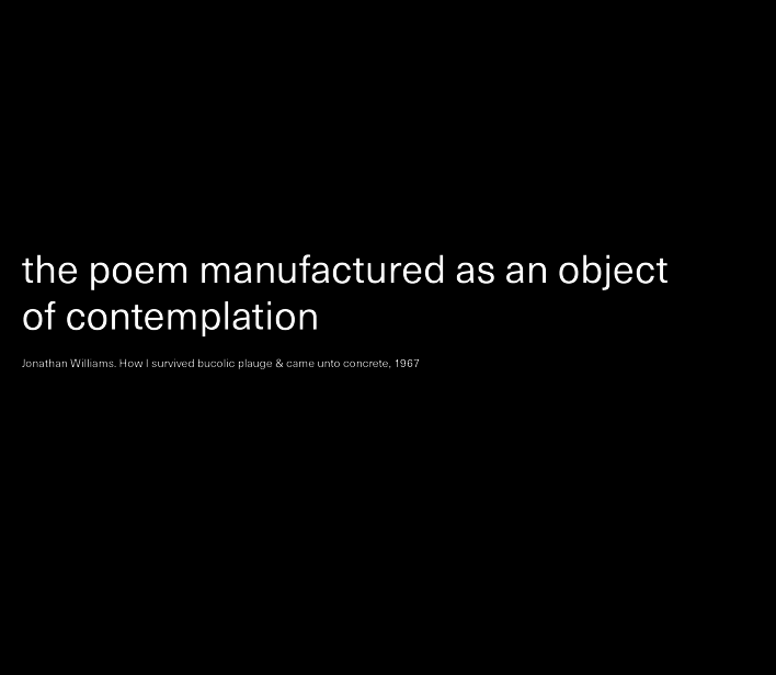 Jonathan Williams. How I survived bucolic plauge & came unto concrete, 1967