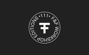 F&F Workshop Editions